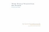 THE YOGA VASISTHA IN POEM - Swami Suryadevananda Yoga Vasistha in Poem... · 3 The Yoga Vasistha in Poem, Chapter One by Swami Suryadevananda Contents Prayer before reading ...