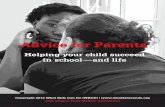 Advice for Parents - What Kids Can Do (WKCD) · PDF fileAdvice for Parents Helping your child ... (We have also gathered ideas and tips from articles and “experts ... Parents are