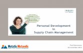Personal Development in Supply Chain Management - · PDF filePersonal Development in Supply Chain Management . Titel presentatie 14 november 2013 Paul Denneman ... APICS, Prince2,