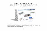 AUTOMATED INCOME STREAM - AIS System - Chris · PDF file · 2016-01-17I then market these products using my Automated Income Stream System, ... that perfect six-pack, bigger arms,
