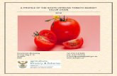 A PROFILE OF THE SOUTH AFRICAN TOMATO MARKET VALUE CHAIN … Publications... · 1 A PROFILE OF THE SOUTH AFRICAN TOMATO MARKET VALUE CHAIN 2016 Directorate Marketing Tel: 012 319