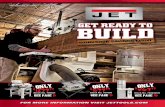 GET READY TO BUILD - JET Toolscontent.jettools.com/promotions/3t10/jet-2010-3t-wood-promo-web.pdf · flat work surface and increased cross cut capacity ... • poly-V drive belt system