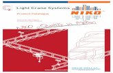 Light Crane Systems - ics- · PDF fileLIGHT CRANE SYSTEMS ... Notes Page 49-50. 4 ... Floor mounted cranes are particularly useful when the roof cannot support an overhead Crane