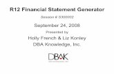 Session # S300002 - IT Consulting, Oracle Licensing ...dbak.com/wp-content/themes/dbak/pdf/downloads/Presentation... · R12 Financial Statement Generator Session # S300002 September