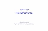 Databases 2012 File Structures - Computer Science AUcsj/files/dDB/slides/file-structures-2012-2.pdf · File Organization Overview ... A single-level index is an auxiliary file of