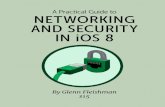 SAMPLE of A Practical Guide to Networking and Security in ... · PDF fileA Practical Guide to Networking and Security in iOS 8 describes how to use ... Log In with Two-Step ... vices
