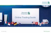 412250 SCB Online Trading User Guide A4 Cover EC4 SCB Online Trading User Guide A4 Cover EC4.indd 112250 SCB Online Trading User Guide A4 Cover EC4.indd 1 228/6/17 11:32 AM8/6/17 11:32