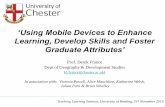 ‘Using Mobile Devices to Enhance - University of Reading Using Mobile Devices to Enhance ... •Skitch, Splice, Fotobabble, Panoramio, Photosynth, Flickr, Camera •Pages, Numbers,