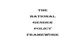 THE NATIONAL GENDER POLICY FRAmEwORk - · PDF file · 2014-07-10An overarching national policy framework to develop sector-based and ... Guiding principles of the National Gender