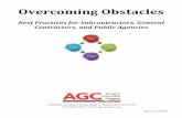 Overcoming Obstacles -  · PDF fileOvercoming Obstacles Best Practices for Subcontractors, General Contractors, and Public Agencies ... What is negotiableis everything negotiable?