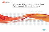 Core Protection for Virtual Machines1 - Online Help Center ...docs.trendmicro.com/all/ent/cpvm/v1.0/en-us/cpvm_1.0_full_ag.pdf · tabs, options, and Core Protection ... • Configurable