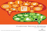 Customer Service Strategy 2016-2020 - Microsoft. Introduction Doncaster Council’s last Customer Service Strategy – ‘Putting Our Customers First’ was agreed in September 2010