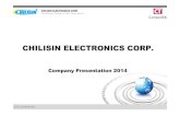 CHILISIN ELECTRONICS CORP. - CompoTEK Company Profile 2... · Company Milestones A Local Ferrite Producer Business ... Chilisin does not claim ownership or distribution rights of