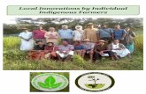 Local Innovations by Individual Indigenous · PDF fileInnovations by individual farmers from Odisha, ... (e.g. custard apple seed ... Preparing Pesticidal Broth using Custard Apple