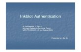Inkblot Authentication - University of Auckland · PDF fileInkblot Authentication A. Stubblefield, ... Benefits in combinations of graphical and algorithmic ... password selection
