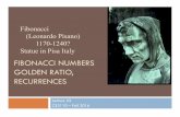 FIBONACCI NUMBERS GOLDEN RATIO, RECURRENCES · PDF fileFIBONACCI NUMBERS GOLDEN RATIO, RECURRENCES Lecture 23 CS2110 – Fall 2016 Fibonacci (Leonardo Pisano) 1170-1240? Statue in
