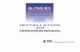G703E1 Installation & Operation · PDF fileG.703 E1 Installation and Operation Manual Version 2.0 February 2000 Printing Version 2.1 September 2002 Added ... Appendix A. Cable Definitions