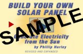 Build Your Own Solar Panel sample pages - · PDF fileHurley. You can purchase the full PDF ... of Build Your Own Solar Panel by Phillip Hurley I usually construct panels with 36 cells