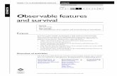 SCIENCE Observable features and survival · PDF filedifferent living things and how those living things meet their needs. ... enable them to move on land. ... animals and plants in