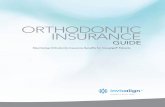 ORTHODONTIC INSURANCE - Cloud Object Storage · PDF fileorthodontic insurance coverage before the patient orthodontic consultation, treatment and fee presentation. STEP 1 - Get patient