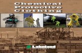Chemical Protective Clothing - Lakeland Industriesglobal.lakeland.com/ar/documents/Chemical.pdf · Pyrolon MicroMAX MicroMAX NS ... chemical protective clothing. ... Chemical Resistance
