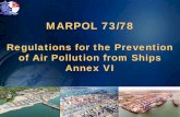 Regulations for the Prevention of Air Pollution from Ships ...amp.gob.pa/amp/asi/online course module/MODULE 8A.pdf• MARPOL 73/78 Annex VI Regulations for the prevention of Air Pollution