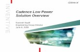 Power Forward Initiative: Cadence Product Support … CPF Enabled Power-Aware Flow ... Encounter RTL CompilerIncisive SimulationConformal Low PowerSoC EncounterEncounter ... golden
