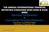 THE ANNUAL INTERNATIONAL FINANCIAL … ANNUAL INTERNATIONAL FINANCIAL REPORTING STANDARDS (IFRS) WEEK ... •“You can’t make money selling to ... non-controlling interest in exchange