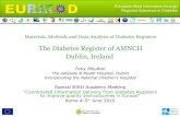 The Diabetes Register of AMNCH Dublin, Ireland - · PDF fileThe Diabetes Register of AMNCH Dublin, Ireland ... – Increased cooperation with GP services for Type2 ... Slide 1 Created