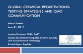 GLOBAL CHEMICAL REGISTRATIONS: TESTING ...hpapi-summit.com/wp-content/uploads/sites/75/2017/06/...GLOBAL CHEMICAL REGISTRATIONS: TESTING STRATEGIES AND CMO COMMUNICATION HPAPI Summit