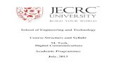 School of Engineering and Technology Course Structure …jecrcuniversity.edu.in/assets/pdf/Syllabi MTech Digital...Don R.J.White Consultant Incorporate, “Handbook of EMI/EMC”,