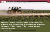 Impacts of Genetically Engineered Crops on … of Genetically Engineered Crops on Pesticide Use in the United States: The First Thirteen Years November 2009 by Charles Benbrook The