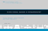 CAN COAL MAKE A COMEBACK? - Columbiaenergypolicy.columbia.edu/sites/...on_Global_Energy_Policy_Can_Coal... · CAN COAL MAKE A COMEBACK? Columbia University in the City of New York