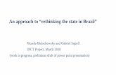 An approach to “rethinking the state in Brazil”inctpped.ie.ufrj.br/internationalconference2018/ppt/Ricardo... · State Capacities and Governance Structures . Macro & Finance .