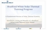 Bradford White Solar Thermal Training Program - The heated fluid in the collector passes through a heat exchanger, ... or external heat exchanger is not ... Bradford White Solar Thermal
