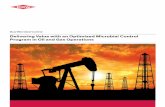Delivering Value with an Optimized Microbial Control … Value with an Optimized Microbial Control Program in Oil and Gas Operations Dow Microbial Control 2 Bacteria will grow just
