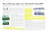 Brushing Up on Dental Health - zymox.com Business 2017... · products like dental treats, ... now pet owners understand that stinky breath is just the tip of the iceberg, ... dental