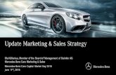Update Marketing & Sales Strategy - Daimler · PDF fileUpdate Marketing & Sales Strategy ... Member of the Board of Management of Daimler AG Mercedes-Benz Cars Marketing & Sales ...