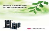 Rotary Compressor for Air Conditioning - iceage-hvac.comRotary Compressor for Air Conditioning Product Line-up Range 7 Model Name code : Engineering Code 7 ... 2005 Developed DC Inverter