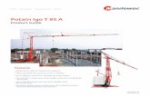 Potain Igo T 85 A - Manitowoc Cranes/media/Files/MTW Direct...Potain Igo T 85 A 9 Load charts THIS CHART IS ONLY A GUIDE AND SHOULD NOT BE USED TO OPERATE THE CRANE. The individual