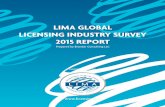LIMA GLOBAL LICENSING INDUSTRY SURVEY 2015 · PDF filecompanies subject matter expertise in the areas of Brand Licensing, market ... online questionnaire in ... LIMa GLoBaL LICensInG
