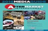 Aftermarket MediaKit2016 jg4 - Aftermarket International · PDF fileCirculation AFTER ^ MARKET INTERNATIONAL English and Spanish HOW WE SERVE YOU AFTERMARKET INTERNATIONAL AND AFTERMARKET