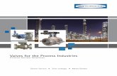 Valves for the Process Industries - ValvTechnologies Valves for the Process Industries ©201 ValvTechnologies Inc. Critical Service Valve Applications ValvTechnologies provides field