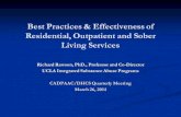 Best Practices & Effectiveness of Residential, … Health Service...Best Practices & Effectiveness of Residential, Outpatient and Sober ... urine test results) ... Programs with poor