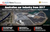 MAY 06, 2016 TE INE E O OTONE Australian car industry from ...goautomedia.cdn.on.net/gan_premium/GoAutoNews_Premium_Newslet… · Mirrat to handle one million cars a year in new Melbourne