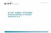 ETF MID-TERM PERSPECTIVE 2014-17File/GB13DEC008_EN.pdf · The ETF Mid-term Perspective 2014-17 is the multiannual work ... organisations and donors exchanging information and lessons