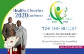 “OH! THE BLOOD” - Healthy Churches 2020healthychurches2020.org/...Horace-Smith-Oh-The-Blood-Nov-13-2014.pdf · “OH! THE BLOOD” ... Genesis 2:7 And the LORD God ... threatening