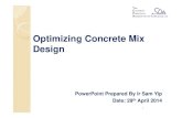 Optimizing Concrete Mix Design - Development Bureau · PDF fileOptimizing Concrete Mix Design Content : Introduction Project Requirements in Concrete Design ... ACI Method Example
