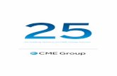 25 for trading options on CME Group · PDF filefor trading options on CME Group futures. A WORLD OF OPTIONS ON A SINGLE POWERFUL PLATFORM. With nearly 3 billion contracts worth approximately