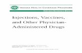 Injections, Vaccines, and Other Physician- Administered …provider.indianamedicaid.com/media/155541/injections... ·  · 2017-08-24Code Requirements section and its subsections,